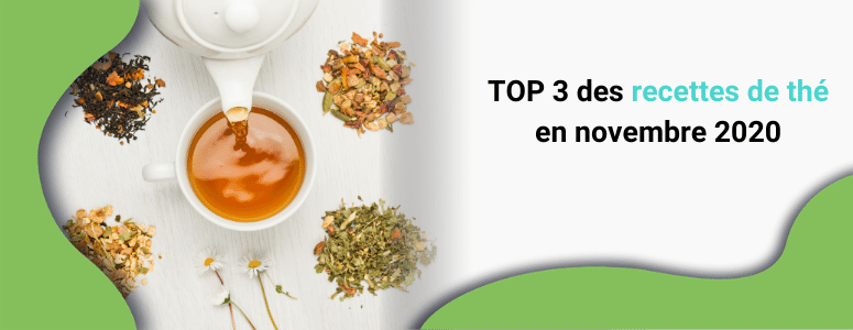 photo article de blog top des recettes de thé pour novembre 2020